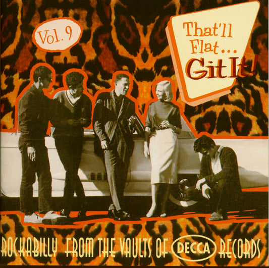 USED CD - That'll Flat ... Git It! Vol. 9: Rockabilly From The Vaults Of Decca Records