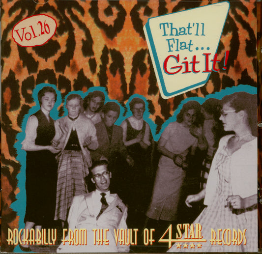 USED CD - That'll Flat ... Git It! Vol. 26: Rockabilly From The Vaults Of 4 Star Records