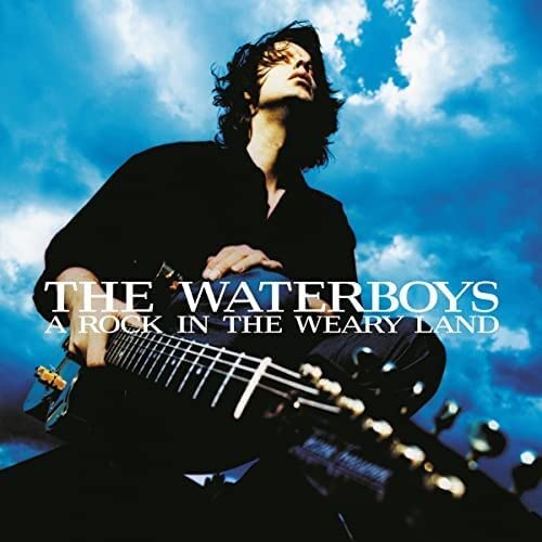 The Waterboys - A Rock In The Weary Land - 2CD