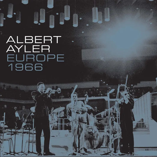 Albert Ayler - Europe 1966 - 4LP