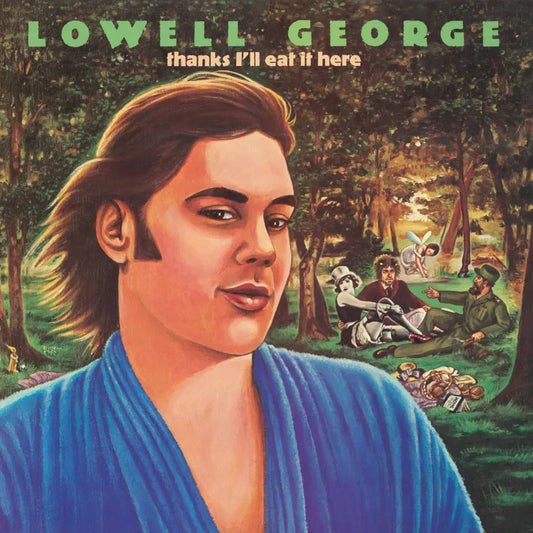 2LP - Lowell George - Thanks, I'll Eat It Here