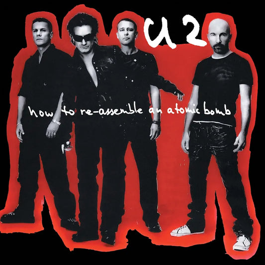 LP - U2 - How to Re-Assemble An Atomic Bomb