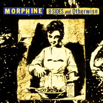 LP - Morphine - B-Sides and Otherwise