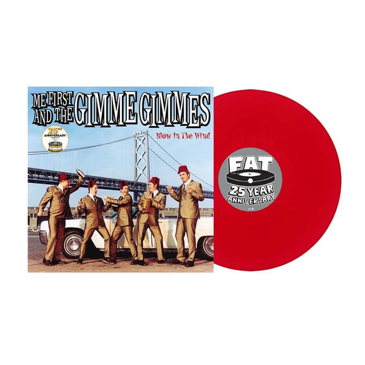 LP - Me First And The Gimmie Gimmes - Blow In The Wind (Pre-Order)