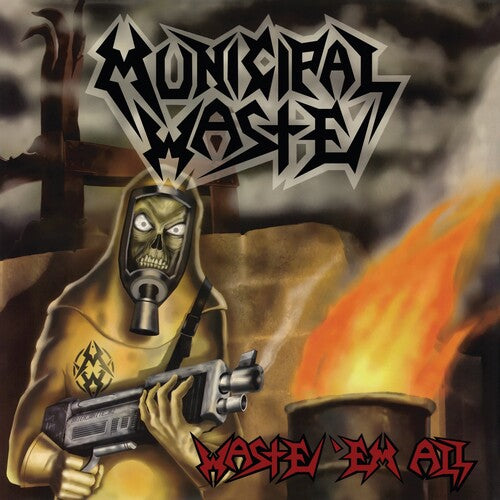 CD - Municipal Waste - Waste 'Em All