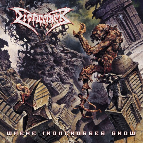 CD - Dismember - Where Ironcrosses Grow