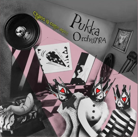 CD - Pukka Orchestra - Chaos Is Come Again