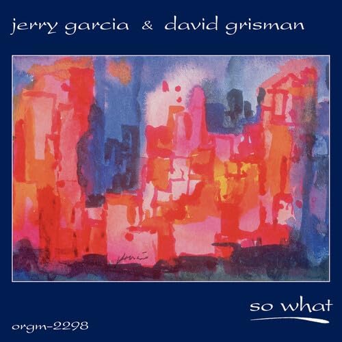 2LP - Jerry Garcia & David Grisman - So What
