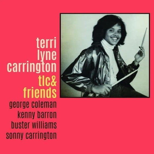 Terri Lyne Carrington - TLC & Friends - LP