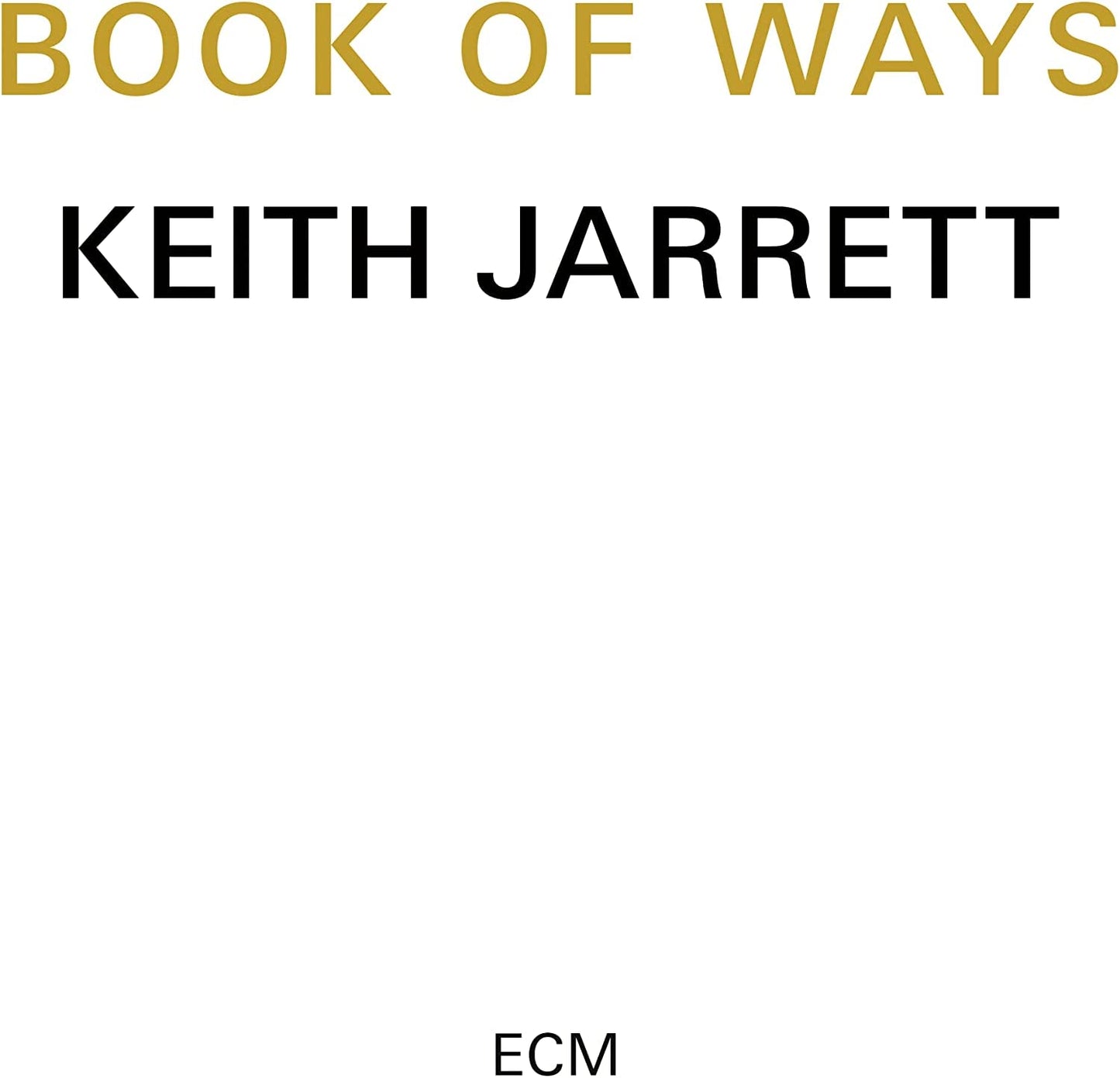 Keith Jarrett - Book Of Ways - 2CD