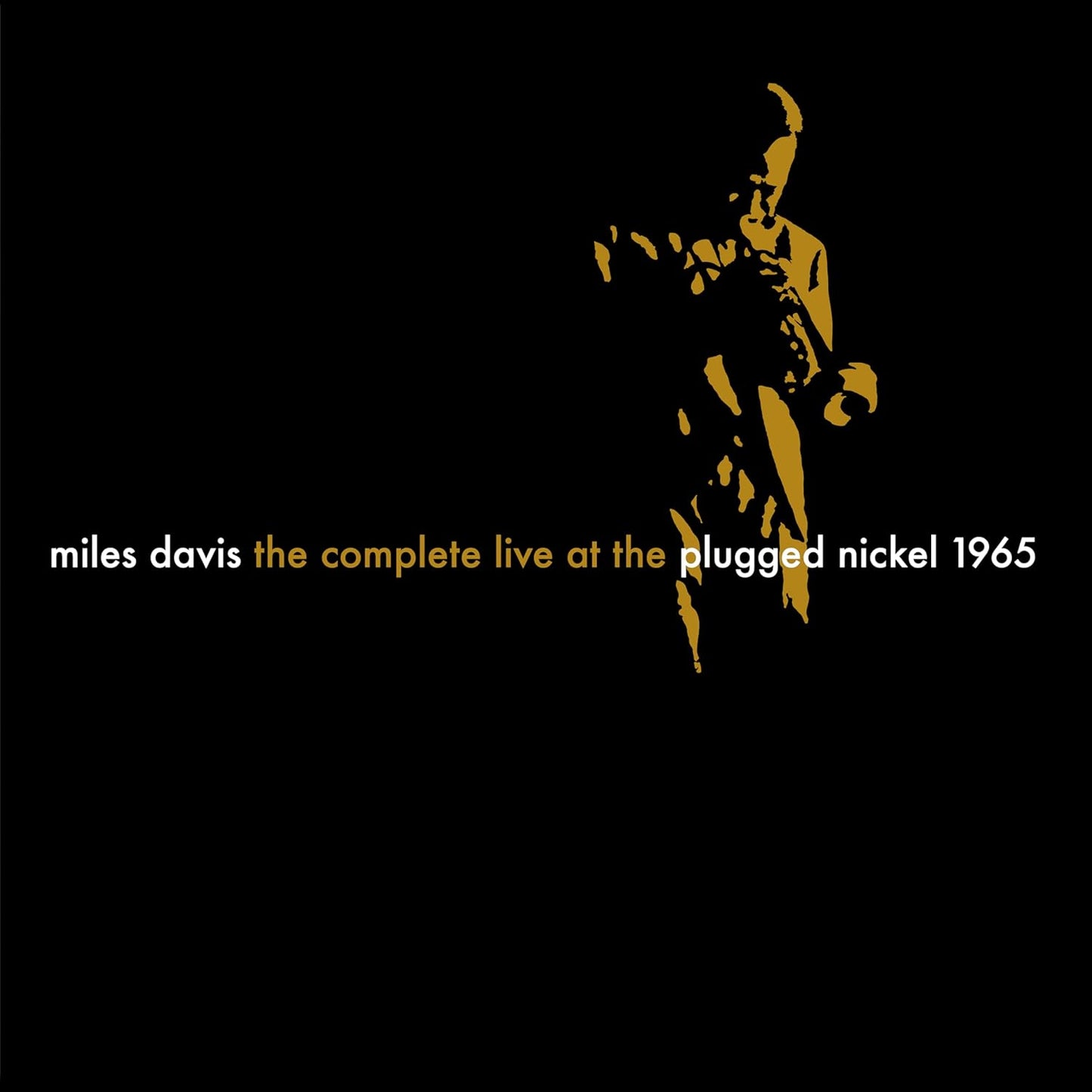 8CD - Miles Davis - The Complete Plugged Nickel Live 1965
