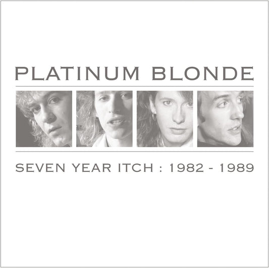 CD - Platinum Blonde -  Seven Year Itch: 1982-1989