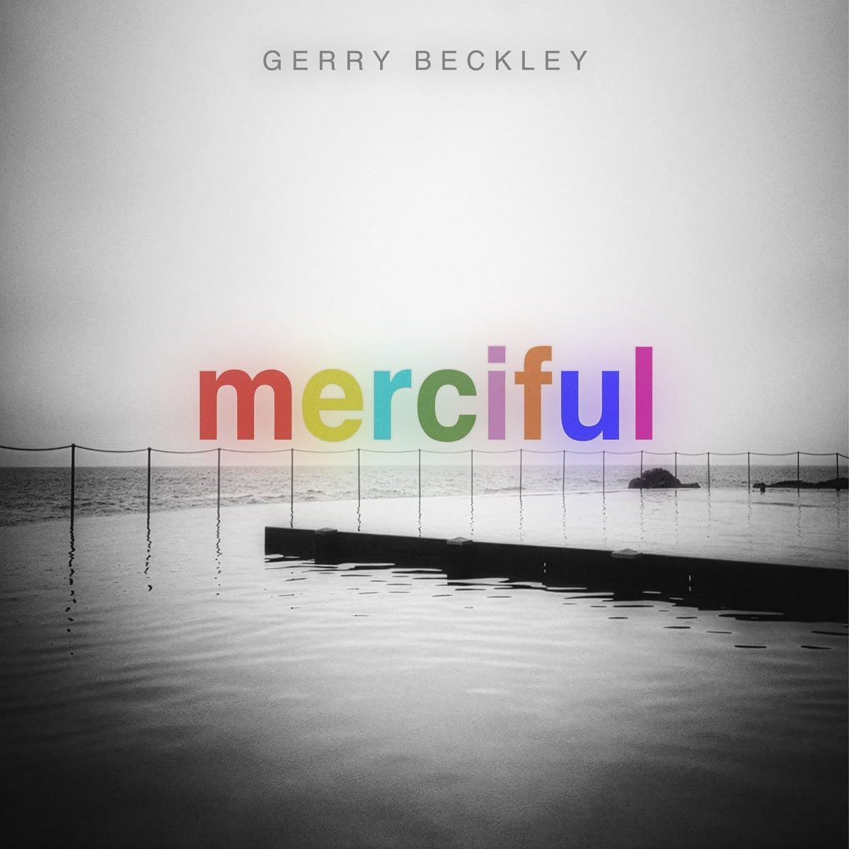 CD - Gerry Beckley - Merciful