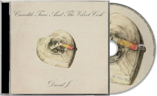 CD - David J - Crocodile Tears And The Velvet Cosh
