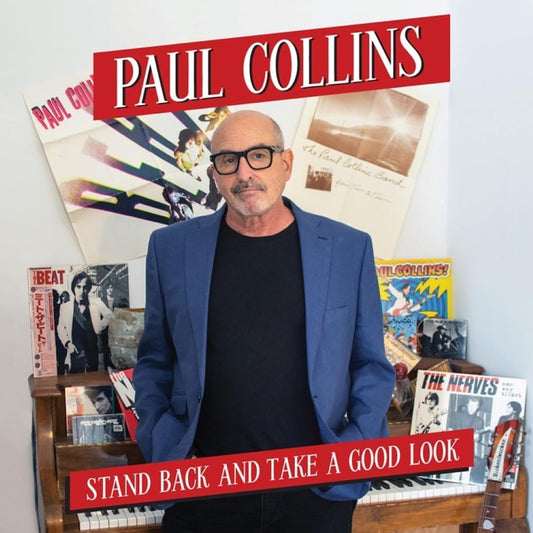 CD - Paul Collins - Stand Back And Take A Good Look