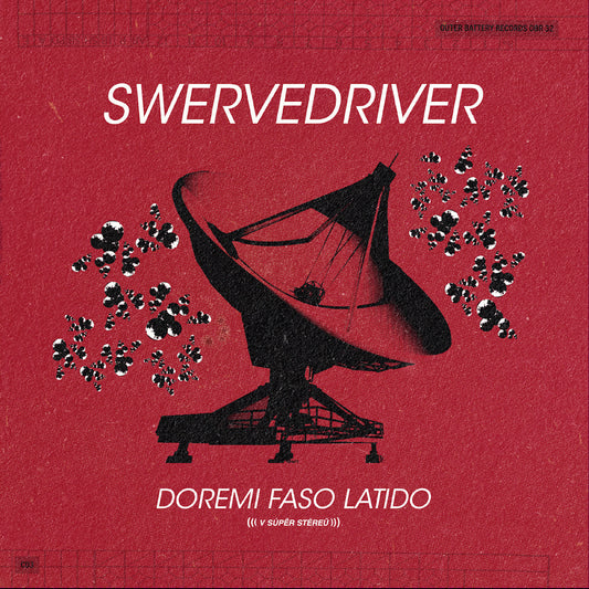 LP - Swervedriver - Doremi Faso Latido