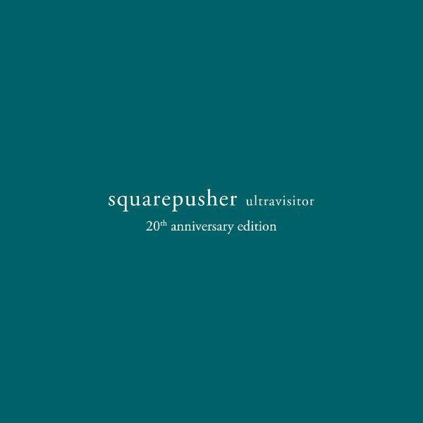 3LP - Squarepusher - Ultravisitor (20th)