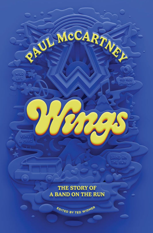 BOOK - Wings: Story Of A Band On The Run