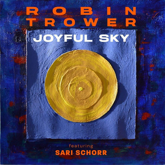 CD - Robin Trower - Joyful Sky