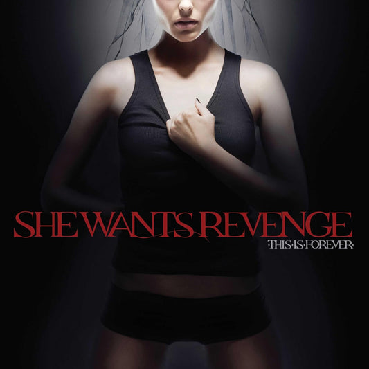 2LP - She Wants Revenge - This Is Forever (Pre-Order)