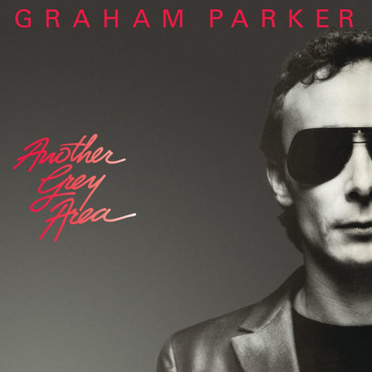 CD - Graham Parker - Another Grey Area (40th)