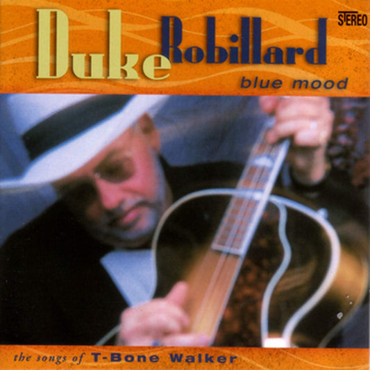 Duke Robillard - Blue Mood: Blue Mood-Songs Of T-Bone Walker - USED CD