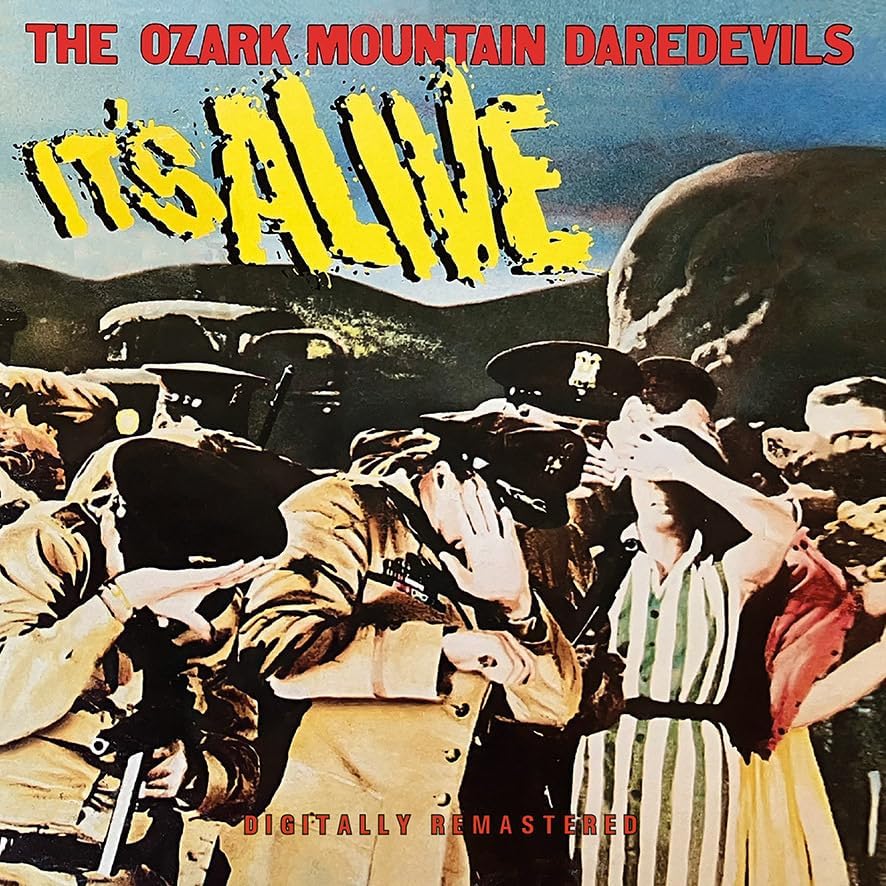 CD - The Ozark Mountain Daredevils - It's Alive