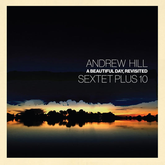 2LP - Andrew Hill - A Beautiful Day, Revisited