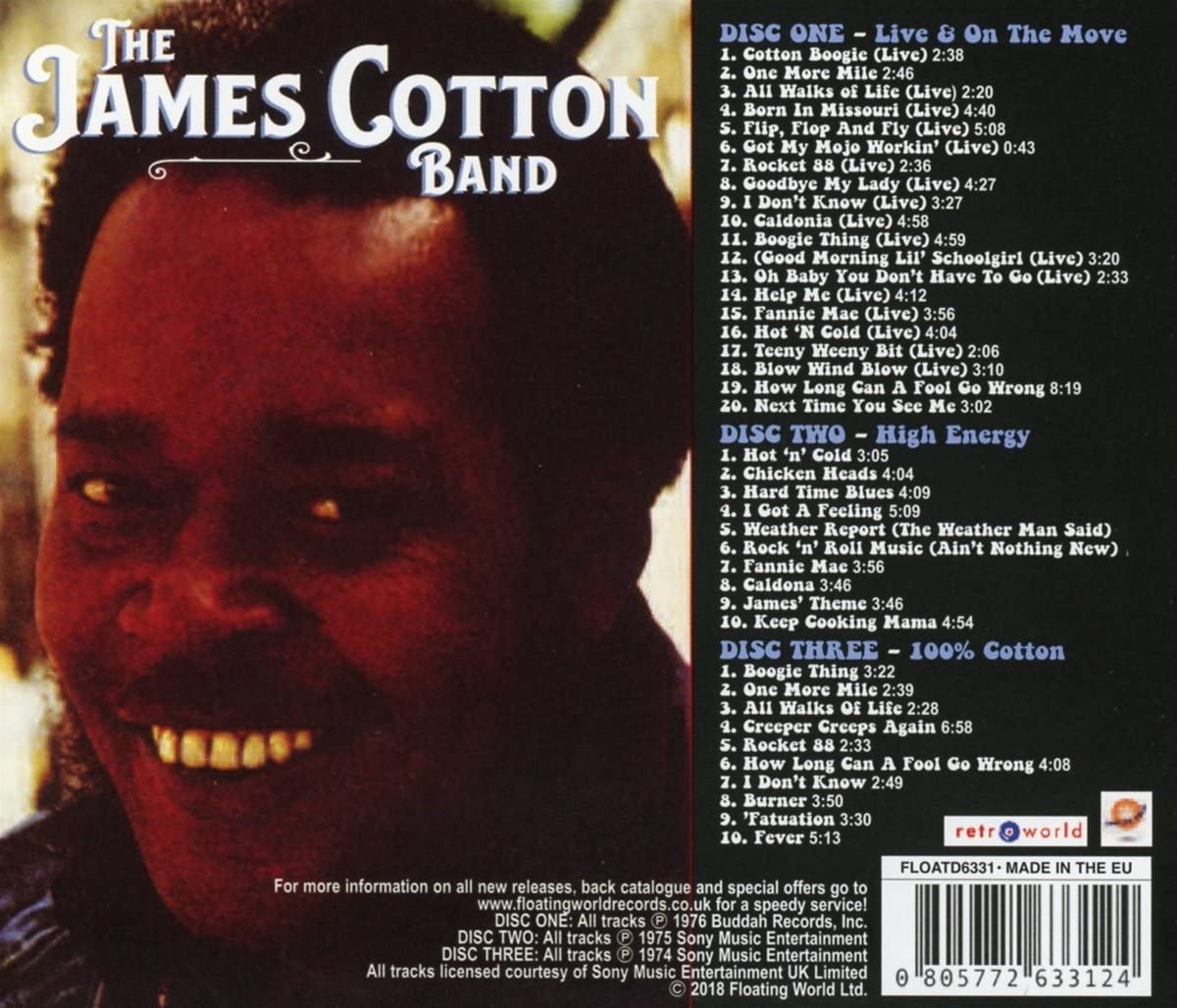 The James Cotton Band - Live & On The Moove / High Energy / 100% Cotton - 3CD