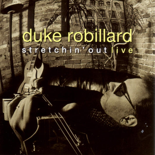 Duke Robillard - Stretchin' Out Live - USED CD