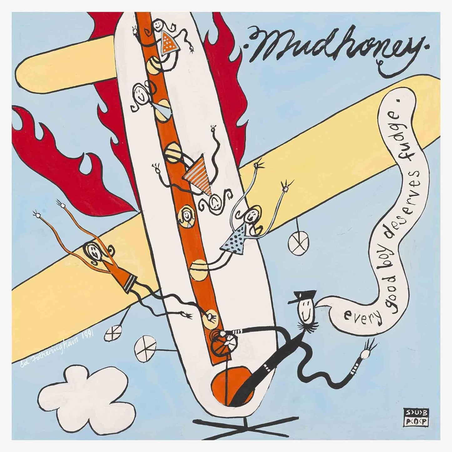 2CD - Mudhoney - Every Good Boy Deserves Fudge