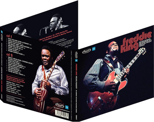 2CD - Freddie King - Feelin' Alright: The Complete 1975 Nancy Pulsations Concert