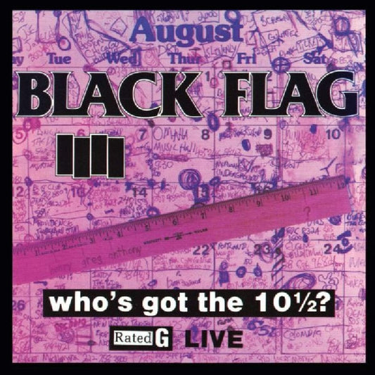 LP - Black Flag - Who's Got The 10 1/2?