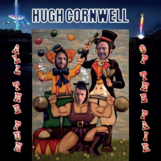 2CD - Hugh Cornwell - All Of The Fun Of The Fair