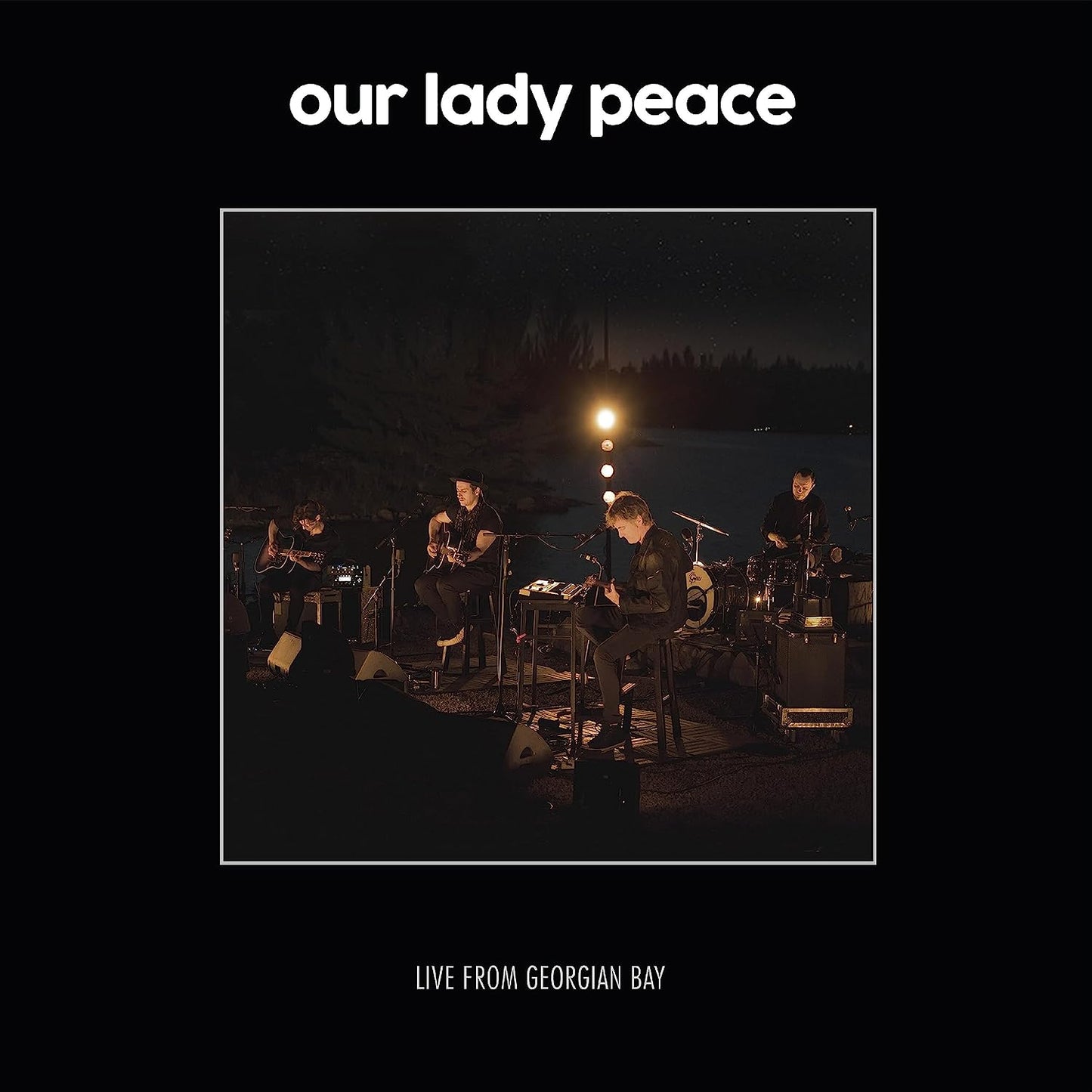 LP - Our Lady Peace - Live From Georgian Bay