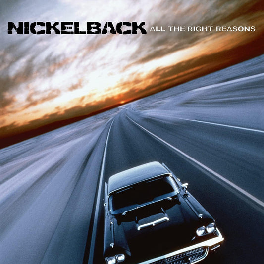 LP - Nickelback - All The Right Reasons