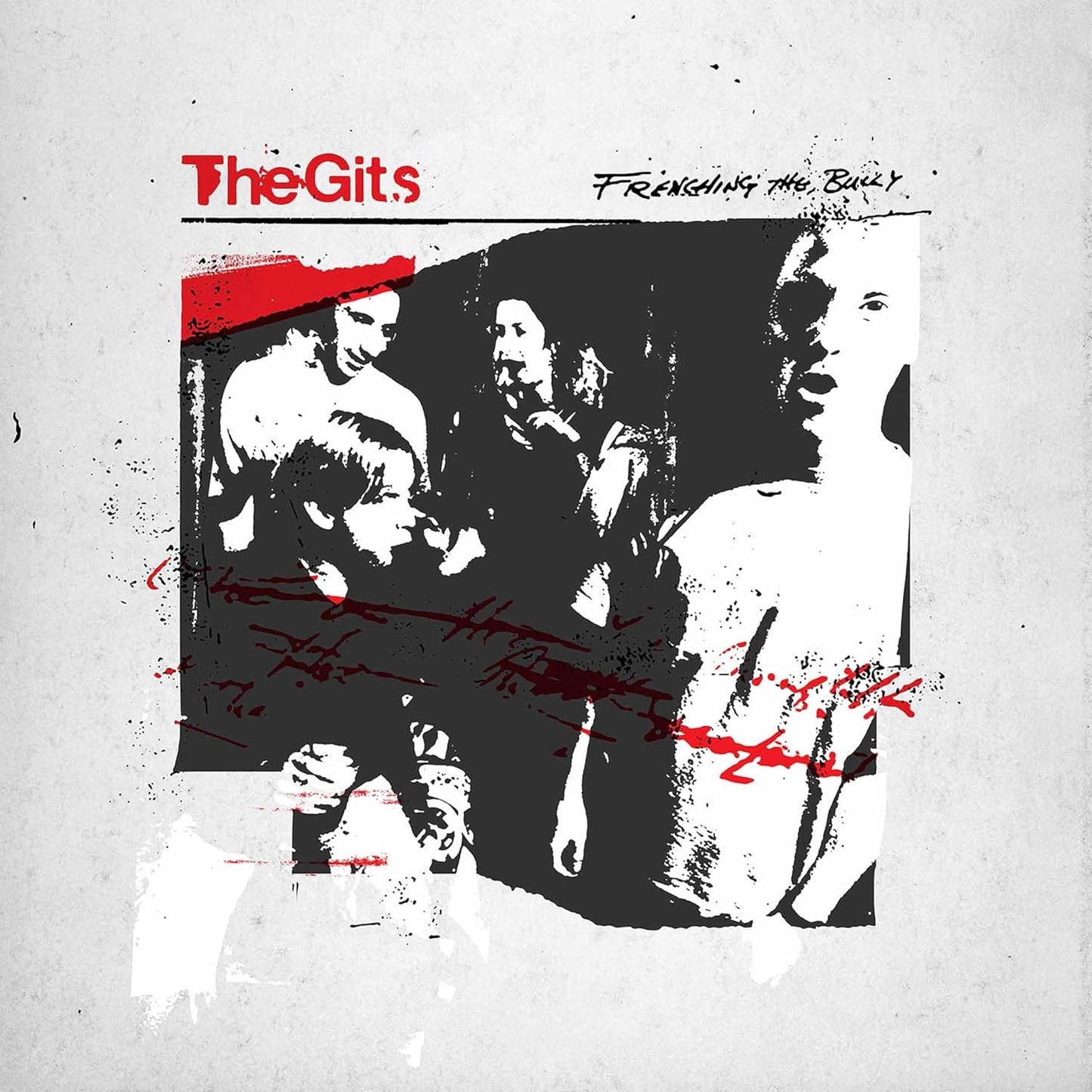 CD - The Gits - Frenching The Bully