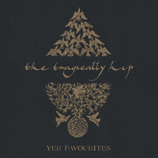 2LP - Tragically Hip - Yer Favourites Volume 2