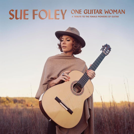CD - Sue Foley - One Guitar Woman