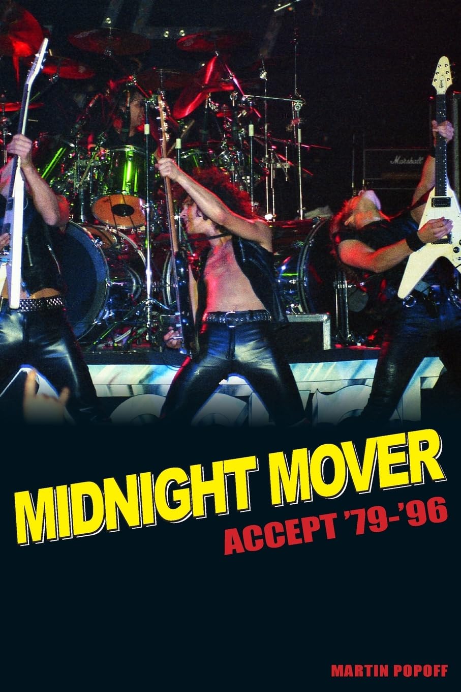 Book - Martin Popoff -  Midnight Mover: Accept '79-'96