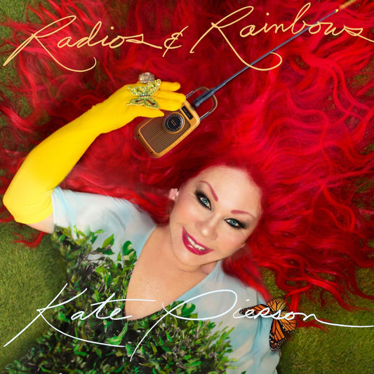 CD - Kate Pierson - Radios and Rainbows