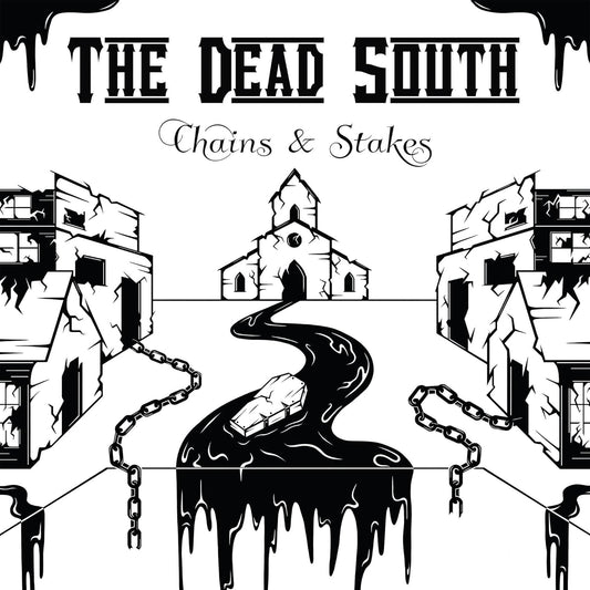 LP - The Dead South - Chains & Stakes