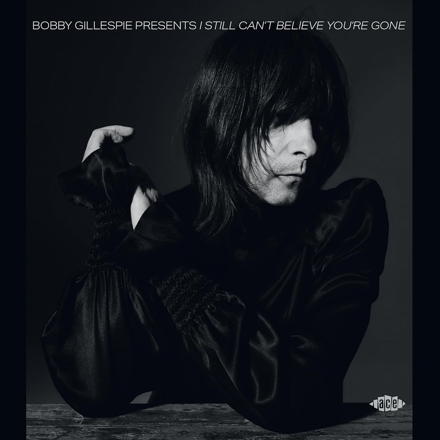 CD - Various - Bobby Gillespie Presents I Still Can't Believe You're Gone