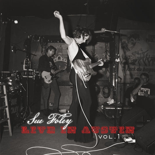 LP - Sue Foley - Live In Austin Vol. 1