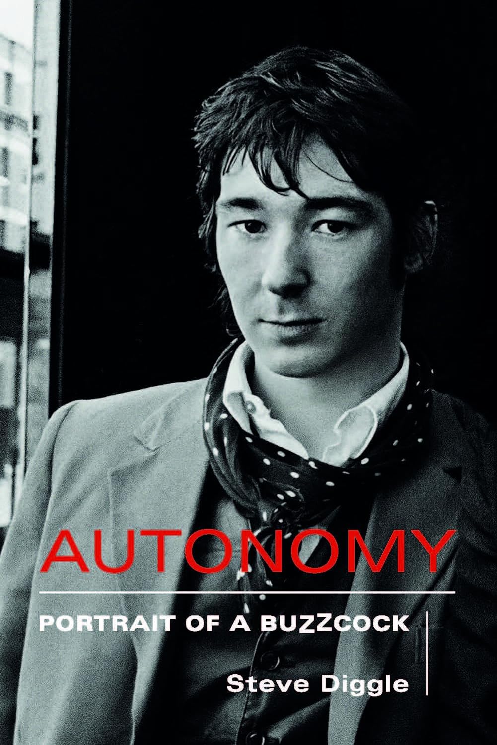 BOOK - Steve Diggle - Autonomy