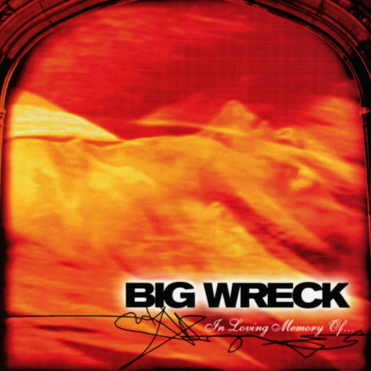 LP - Big Wreck - In Loving Memory