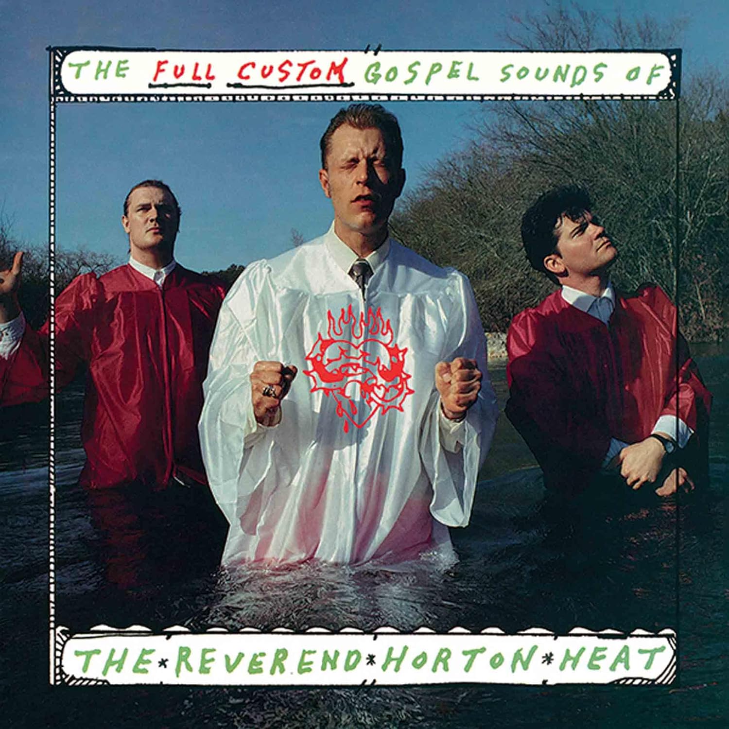 邦楽 FUNCTIONAL SOUND ALL TIME FULL ALBUM LP - Reverend Horton Heat – The Full Custom Gospel Sounds Of