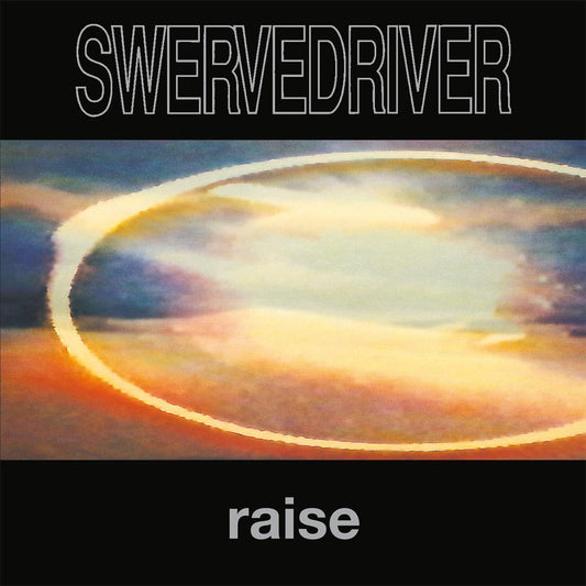 LP - Swervedriver - Raise