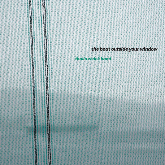 CD - Thalia Zedek Band - The Boat Outside Your Window