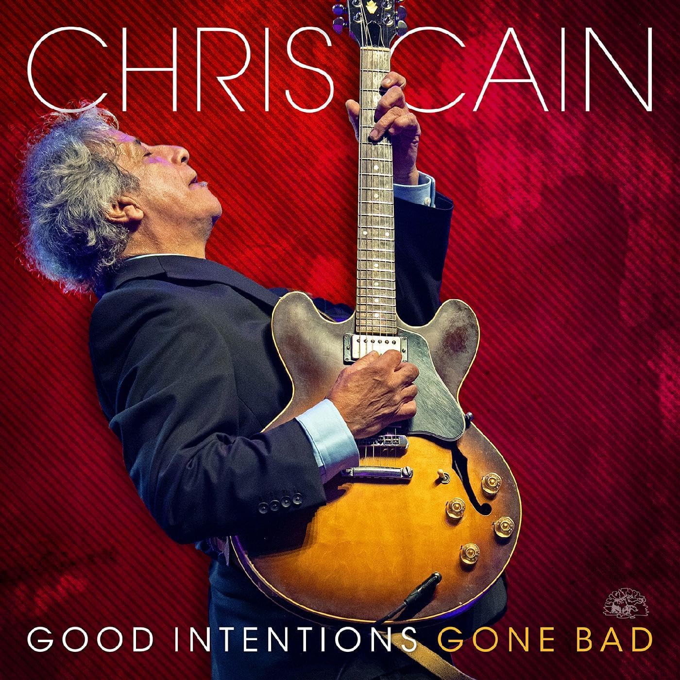 CD - Chris Cain - Good Intentions Gone Bad